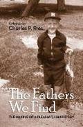 The Fathers We Find: The making of a pleasant, humble boy