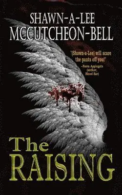Shawn-A-Lee McCutcheon-Bell - The Raising, Häftad. Tillgänglighet: Lägg i varukorg