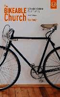 Sean Benesh - The Bikeable Church: A Bicyclist's Guide to Church Planting, Häftad