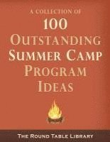 100 Outstanding Summer Camp Program Ideas