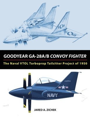 Jared A. Zichek - Goodyear Ga-28a/B, Häftad. Tillgänglighet: Lägg i varukorg