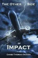 David Thomas Dozier - The Other Side of Impact, Häftad. Tillgänglighet: Lägg i varukorg