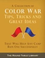 Curt Moose Jackson - Color War Tips, Tricks and Great Ideas, Häftad. Tillgänglighet: Lägg i varukorg