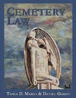Daniel Gibson, Tanya D. Marsh - Cemetery Law: The Common Law of Burying Grounds in the United States, Häftad. Tillgänglighet: Lägg i varukorg