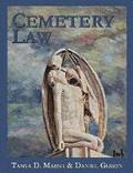 Cemetery Law: The Common Law of Burying Grounds in the United States