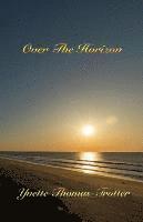 Yvette Thomas-Trotter - Over The Horizon, Häftad