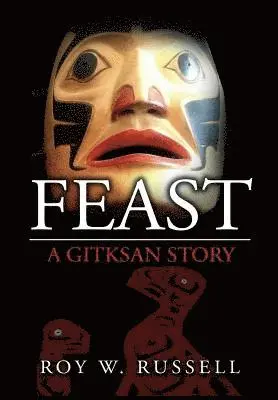 Roy W Russell - Feast, Inbunden. Tillgänglighet: Lägg i varukorg