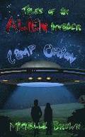 Tales of an Alien Invader: Camp Orion
