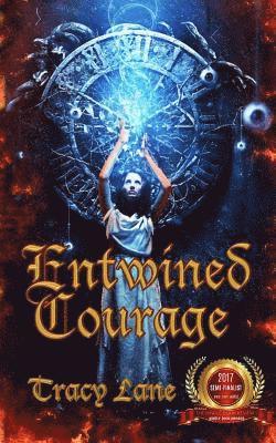 Tracy Lane - Entwined Courage, Häftad