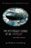 The Mysterious Tongue of Dr. Vermillion