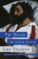 Leo Tolstoy - The Death of Ivan Ilych, Häftad. Tillgänglighet: Lägg i varukorg