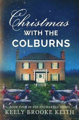 Keely Brooke Keith - Christmas with the Colburns, Häftad
