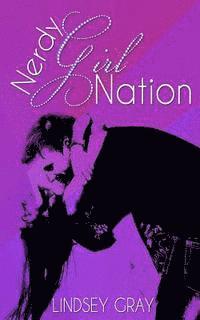 Lindsey Gray - Nerdy Girl Nation: A Nerdy Girl Novel, Häftad. Tillgänglighet: Lägg i varukorg
