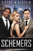 Victor McGlothin - Schemers: Blackmail Never Felt So Good, Häftad