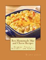 Diana Loera - Best Homemade Mac and Cheese Recipes: Comfort Foods - Macaroni and Cheese, Häftad. Tillgänglighet: Lägg i varukorg