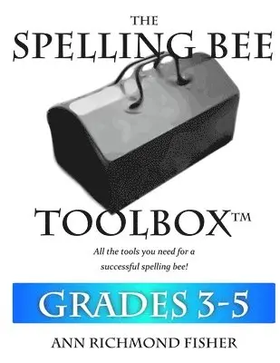 Ann Richmond Fisher - The Spelling Bee Toolbox for Grades 3-5: All the Resources You Need for a Successful Spelling Bee, Häftad. Tillgänglighet: Lägg i varukorg