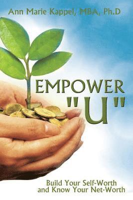 Ann Marie Kappel - Empower U, Häftad