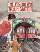 Jill Marie Perez - The Forgotten Train Station, Häftad