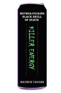 Matthew Vaughn - Mother F*ing Black Skull of Death, Häftad
