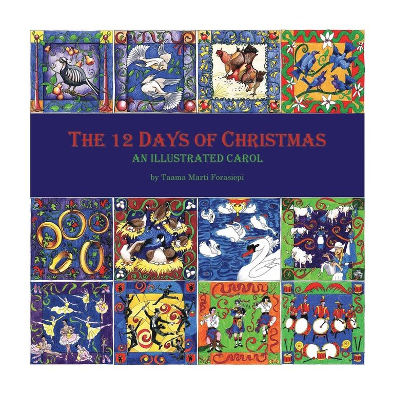 Taama Marti Forasiepi - 12 Days of Christmas, Häftad. Tillgänglighet: Lägg i varukorg