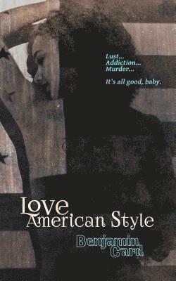 Benjamin Card - Love, American Style, Häftad