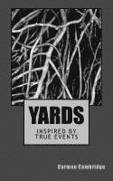 Carmen Cambridge - Yards, Häftad