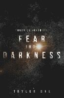 Taylor Dye - Fear Into Darkness: A Trustice Jeffries Novel, Häftad. Tillgänglighet: Lägg i varukorg