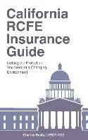 Lutcf Css Charley Beals - California RCFE Insurance Guide: Getting the Protection You Need in a Changing Environment, Häftad. Tillgänglighet: Lägg i varukorg
