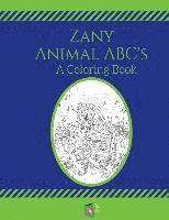 Carolyn Yonkers, Rivka Hodgkinson - Zany Animal ABC's: A Coloring Book, Häftad. Tillgänglighet: Lägg i varukorg