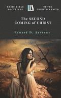 The Second Coming of Christ: Basic Bible Doctrines of the Christian Faith