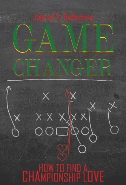 Jabriel S. Ballentine - Game Changer, E-bok. Tillgänglighet: Lägg i varukorg