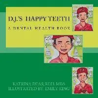 Rdh Mba Deas - D. J. 's Happy Teeth, Häftad. Tillgänglighet: Lägg i varukorg
