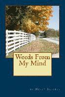 Henry Sanders - Words From My Mind, Häftad