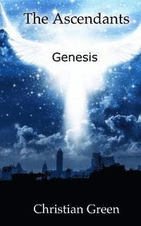 Christian Green - The Ascendants: Genesis, Häftad