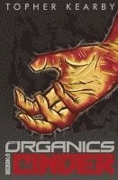 Topher Kearby - Organics, Häftad