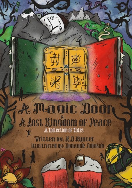 H.D. Hunter - Magic Door and A Lost Kingdom of Peace, E-bok