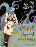 Oh Hell, Donna! Volume One