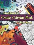 Craddock's Cranky Coloring Book: An Adult Coloring Book