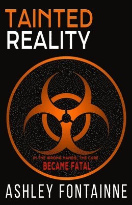 Ashley Fontainne - Tainted Reality, Häftad