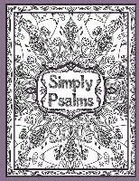 Awesomesauce Publishing, Keren A. Threlfall - Simply Psalms: A Christian Adult Coloring Book of Psalm 23, 46, & 121, Häftad. Tillgänglighet: Lägg i varukorg