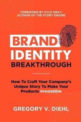 Gregory V Diehl - Brand Identity Breakthrough, Häftad