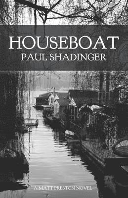 Paul Shadinger - Houseboat, Häftad