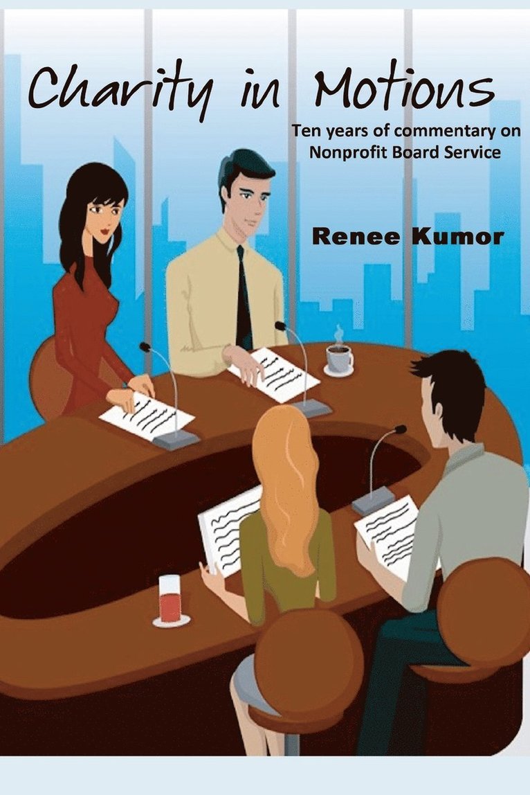Renee Kumor - Charity in Motions, Häftad