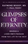 Glimpses of Eternity