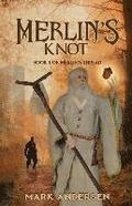 Merlin's Knot