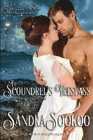 Sandra Sookoo - The Scoundrel's Trespass, Häftad