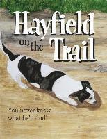 Hayfield On The Trail