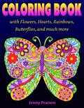 Coloring Book with Flowers, Hearts, Rainbows, Butterflies, and much more
