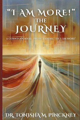 I AM MORE - The Journey