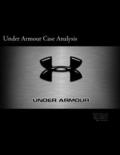 Under Armour Case Analysis